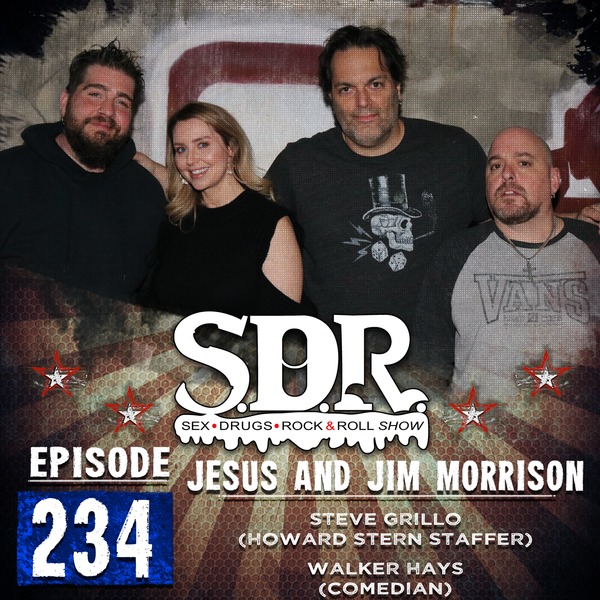 Show 234 Steve Grillo & Walker Hays (Howard Stern Staffer & Comedian